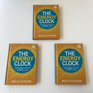 3PCS “The Energy Clock” By Molly Fletcher Hardcover - 3 Simple Steps To Energy